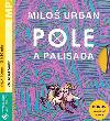 Pole a palisda - MP3 audiokniha - Milo Urban