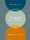 Hygge - Tajemstv spokojenho ivota - Louisa Thomsen Britsov