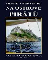 Na ostrov pirt - Richard Konkolski