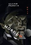 Morfium - Szczepan Twardoch