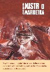 Mistr a Marktka - Michail Bulgakov; Boris Jirk