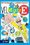 Velmistr E - Etiketa kolem svta jen tak lt - Ladislav paek; Ji Chalupa