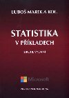 Statistika v pkladech - Marek Lubo