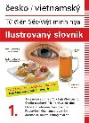 esko-vietnamsk ilustrovan slovnk 1. - Jana Dolansk Hrachov