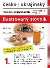 esko-ukrajinsk ilustrovan slovnk 1. - Dolansk Hrachov Jana