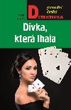 Dvka, kter lhala - Pavel Jansa