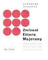 Zmizen Ettora Majorany - Leonardo Sciascia