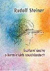Esotern vahy o karmickch souvislostech - Rudolf Steiner