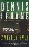 Zmizel svt - Dennis Lehane