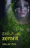 Zasluhuje zemt - Lisa Jackson