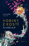 Hodiny z kost - David Mitchell