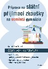 Pprava na sttn pijmac zkouky na osmilet gymnzia - esk jazyk - Gabriela Zelen Sittov