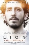 Lion: A Long Way Home - Saroo Brierley
