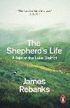 The Shepherds Life: A Tale of the Lake District - Rebanks James