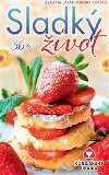 36x Sladk ivot - Claudia Lazar; Monika Cordes
