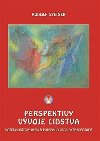 Perspektivy vvoje lidstva - Rudolf Steiner