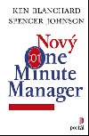 Nov One Minute Manager - Ken Blanchard; Spencer Johnson