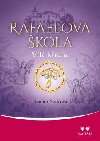 Rafaelova kola - Vl kdla - Renata tulcov