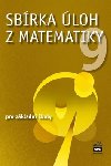 Sbrka loh z matematiky 9 pro zkladn koly - Josef Trejbal