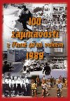 100 zajmavost z Plzn ped rokem 1989 - Zichov Hana,Nedbal Jaroslav,Houka Luk,Petr Mazn,torkov Nela