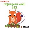 MiniPEDIE - Objevujeme svt! LES - Nathalie Choux