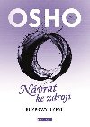 OSHO - Nvrat ke zdroji - Osho