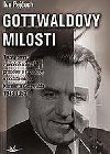 Gottwaldovy milosti - Ivo Pejoch