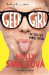 Geek Girl 2: Modelka mimo msu - Holly Smaleov