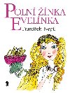 Poln nka Evelnka - Frantiek Nepil