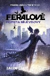 Feralov 3 - Pomsta Bl vdovy - Jacob Grey