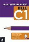Las claves del nuevo DELE C1 - Libro del al. + MP3 online - neuveden