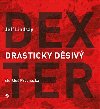 Drasticky dsiv Dexter - Jeff Lindsay