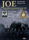 JOE od tistajedenct - Josef Doubek, Lubomr Faitz