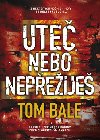 Ute, nebo nepeije - Tom Bale