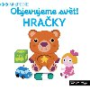 MiniPEDIE - Objevujeme svt! Hraky - Svojtka