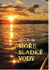 Moe sladk vody - Marek imek