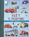 Svt v pohybu - Dtsk encyklopedie dopravy - Junior