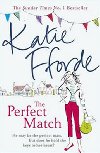 The Perfect Match - Fforde Katie