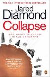 Collapse : How Societies Choose to Fail or Survive - Diamond Jared