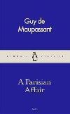 Parisian Affair - de Maupassant Guy