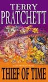 Thief of Time : (Discworld Novel 26) - Pratchett Terry