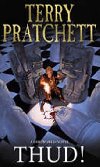 Thud! : (Discworld Novel 34) - Pratchett Terry