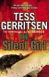 The Silent Girl - Gerritsen Tess
