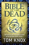 Bible of the Dead - Knox Tom