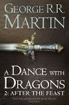 Dance with Dragons 2. - Martin George R. R.
