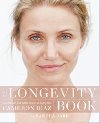The Longevity Book - Diaz Cameron, Bark Sandra,