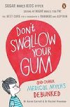 Dont Swallow Your Gum - neuveden