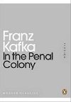 In the Penal Colony - Kafka Franz