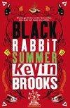 Black Rabbit Summer - neuveden
