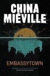 Embassytown - Miville China